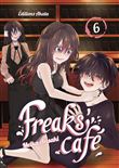 Freaks' Cafe - tome 6