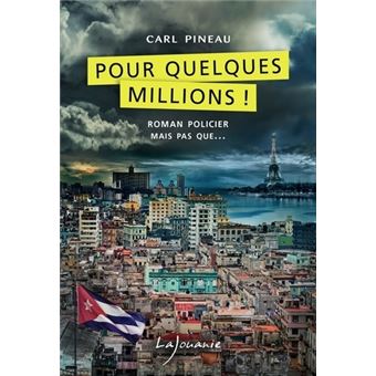 Pour quelques millions !