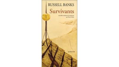 Survivants - Russell Banks - broché