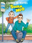 Swan & Néo - Cahier de textes