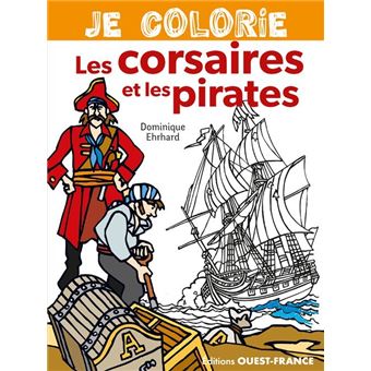 Je colorie les corsaires et les pirates