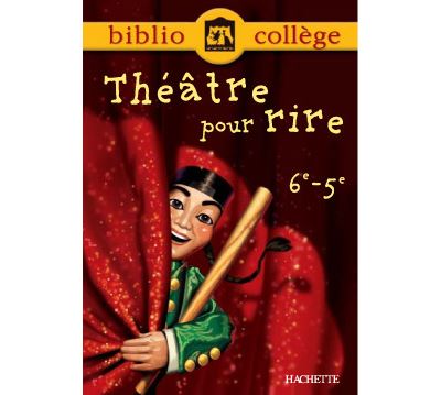 Bibliocollège - Théâtre pour rire - 6e - 5e