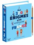 Mes 300 énigmes spécial histoire de France - De la préhistoire au XXIème siècle