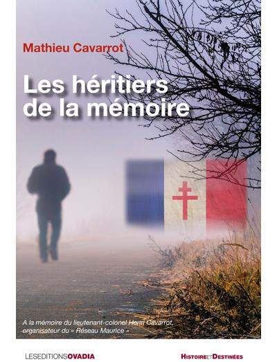 Les héritiers de la mémoire