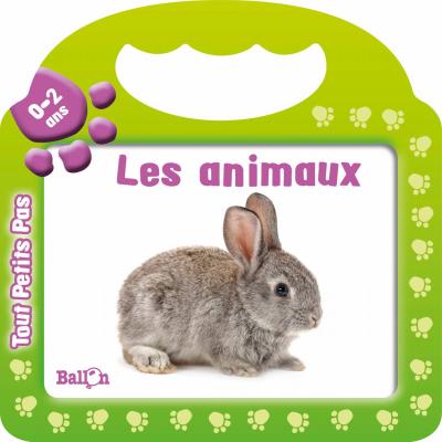 Tout petits pas - Les animaux -  Collectif - cartonné