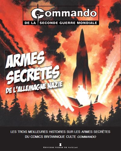 Commando, Armes secrètes de l'Allemagne nazie