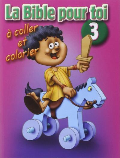 La Bible pour toi, à coller et à colorier