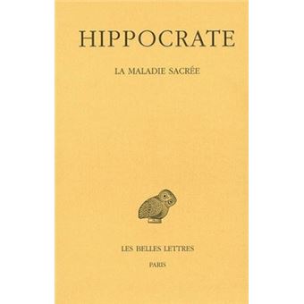 Tome II, 3e partie : La Maladie sacrée