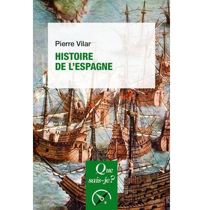 Histoire de l'Espagne - Pierre Vilar - Poche