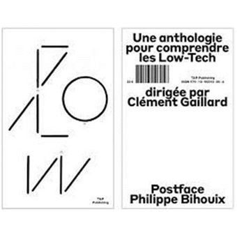 Une anthologie pour comprendre les low-tech