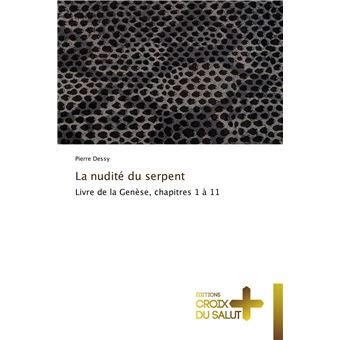 La nudité du serpent