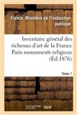 Inventaire général des richesses d'art de la France Paris monuments religieux