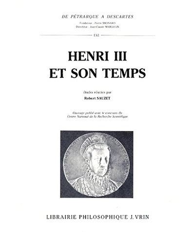 Henri III et son temps -  Collectif - broché