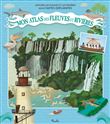 Mon atlas des fleuves et des rivières