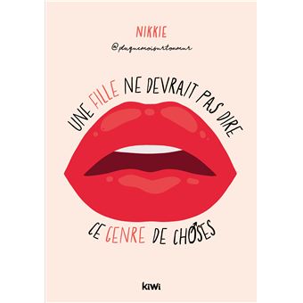 Une fille ne devrait pas dire ce genre de choses