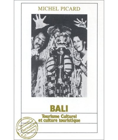 Bali tourisme culturel et culture touristique