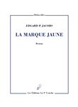 La Marque Jaune