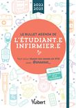 Le bullet agenda de l'étudiante infirmière et de l'étudiant infirmier 2022-2023