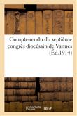 Compte-rendu du 7e congrès diocésain de Vannes