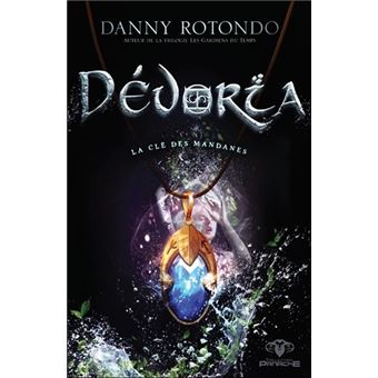 Dévoria - La clé des Mandanes
