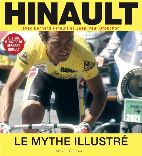 Hinault, le mythe illustré