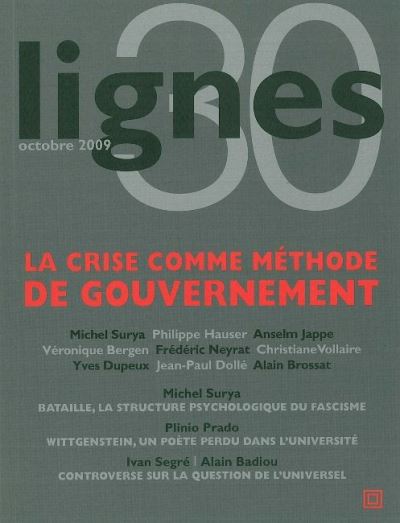 De la crise comme méthode de gouvernement