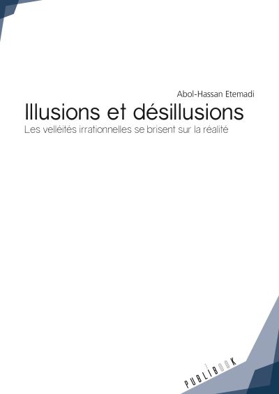 Illusions et desillusions