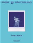 Décadrages, Dossier Chantal Akerman