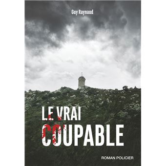 Le vrai coupable