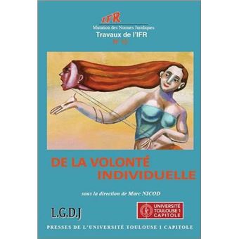 De la volonté individuelle - 1