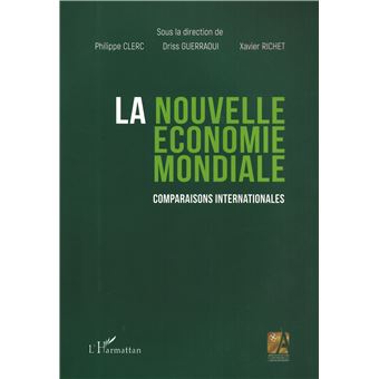 La nouvelle économie mondiale
