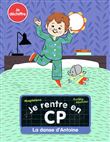 Je rentre en CP - La danse d'Antoine