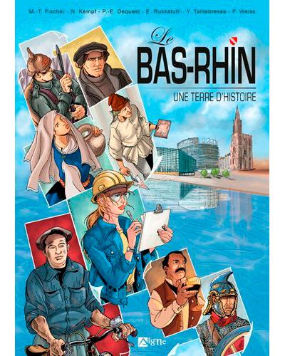 Le Bas-Rhin, une terre d'histoire