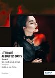 L'éternité au bout des doigts