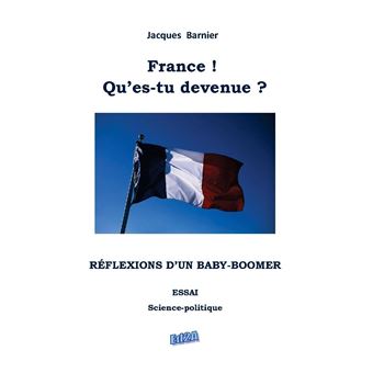 France ! Qu'es-tu devenue ?