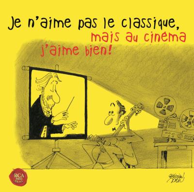 Je n’aime pas le classique, mais au cinéma j’aime bien !