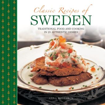 Classic Recipes of Sweden - 1