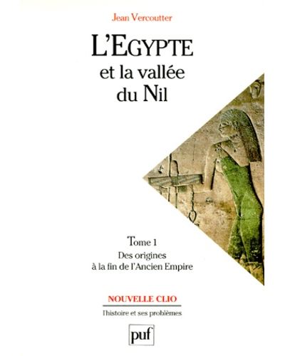Egypte et vallee du nil,1:orig.a fin anc.empire