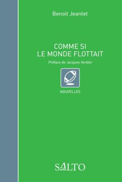 Comme si le monde flottait