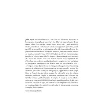 La formule SUBSTANCE maitrisez l'art d'élever des enfants heureux, en bonne santé et remplis de succès