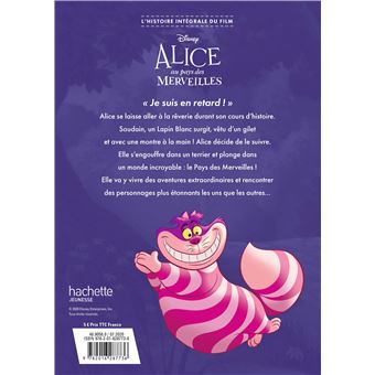 ALICE AU PAYS DES MERVEILLES - L'Album du film - Disney