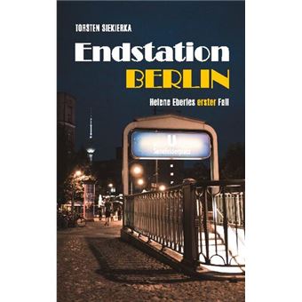 ENDSTATION BERLIN