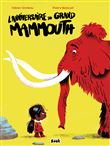 L'anniversaire du grand mammouth