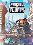 Frigiel et Fluffy T07