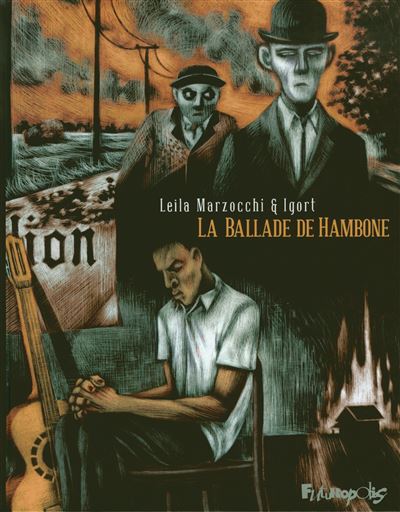 La ballade de Hambone - Leïla Marzocchi - cartonné