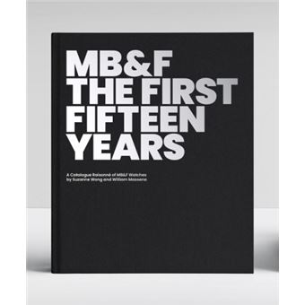 MB AND F THE FIRST 15 YEARS