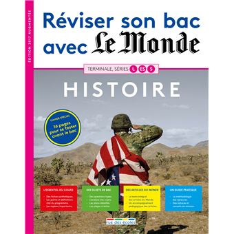 Réviser Son Bac Avec Le Monde Histoire Term L Es S 2017 - 