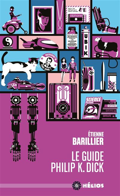 Le guide philip k.dick