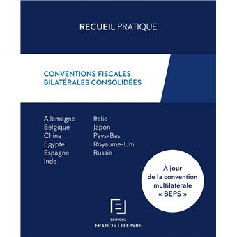 Conventions fiscales bilaterales consolidees