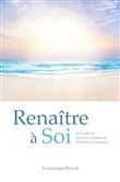 Renaître à Soi